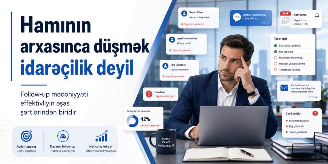 Təqib (follow-up) mədəniyyəti